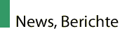 N ews, Berichte